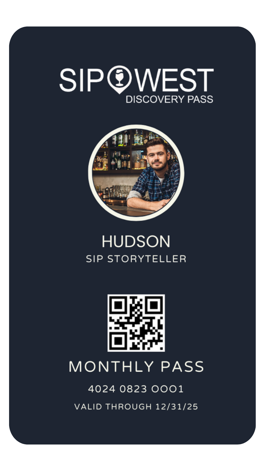 Sip West Monthly Discovery Pass — digital membership card with photo, member name, and QR code on a navy background.